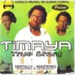 Timaya