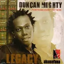 Duncan Mighty – Akonuche